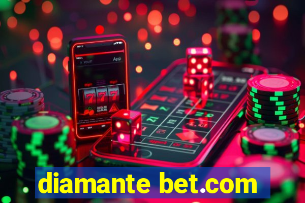 diamante bet.com